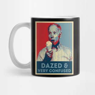 Biden dazed and very confused Mug